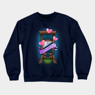 Just Saying Crewneck Sweatshirt